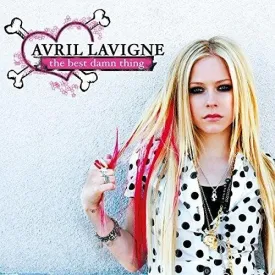 Avril Lavigne- Best Damn Thing